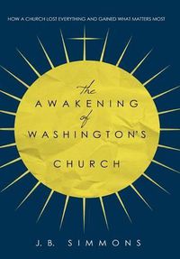 Cover image for The Awakening of Washington's Church