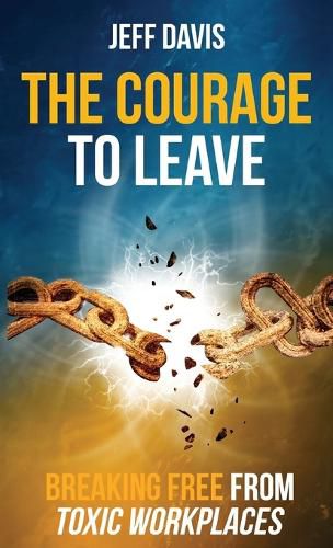 Cover image for The Courage To Leave