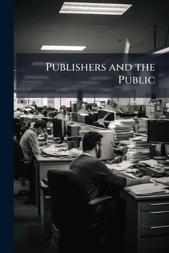 Cover image for Publishers and the Public
