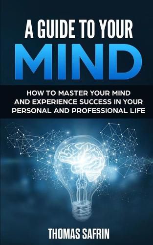 Cover image for A Guide to Your Mind