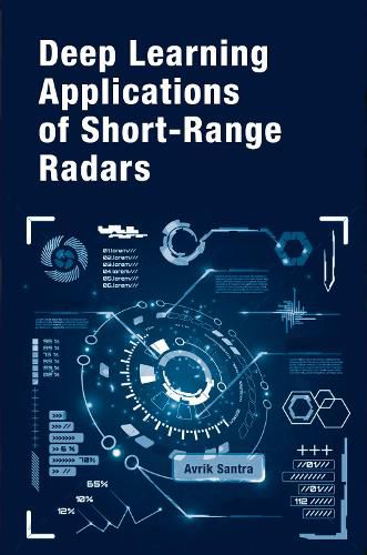 Cover image for Emerging Deep Learning Applications of Short Range Radars