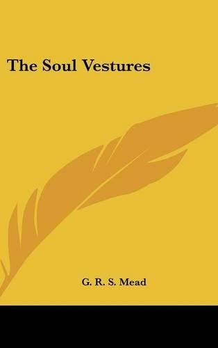 Cover image for The Soul Vestures