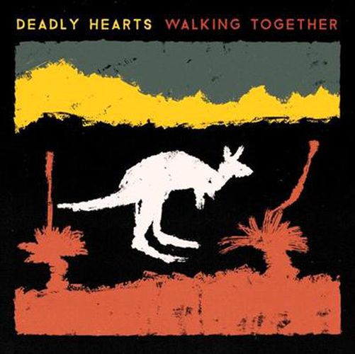 Deadly Hearts Walking Together