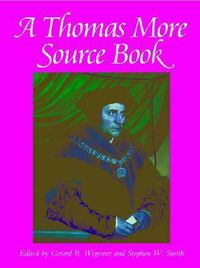 Cover image for A Thomas More Source Book