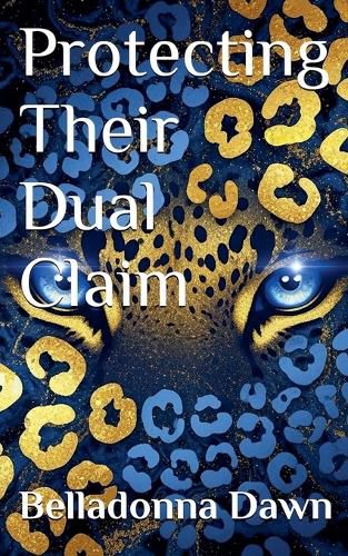 Cover image for Protecting Their Dual Claim