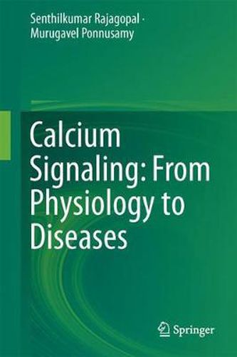 Cover image for Calcium Signaling: From Physiology to Diseases