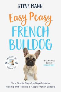 Cover image for Easy Peasy French Bulldog