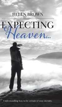 Cover image for Expecting Heaven...