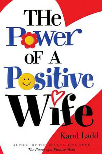 Cover image for The Power of a Positive Wife