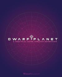 Cover image for Dwarf Planet: A Practical Guide Through Depression