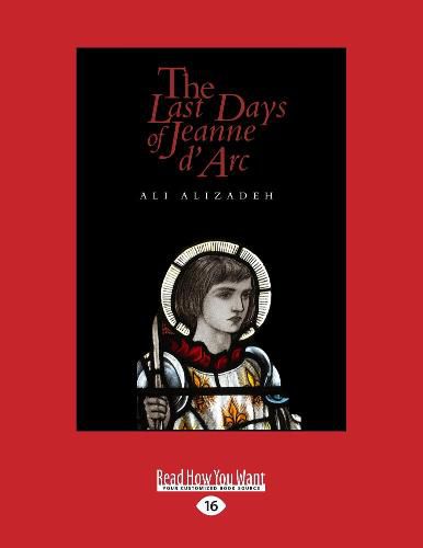 The Last Days of Jeanne d'Arc