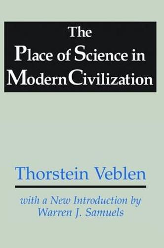 Cover image for The Place of Science in Modern Civilization