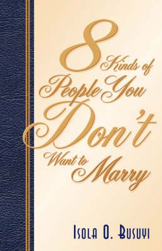 Cover image for 8 Kinds of People You Don't Want To Marry