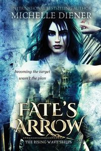 Cover image for Fate's Arrow