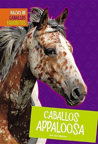 Cover image for Caballos Appaloosa