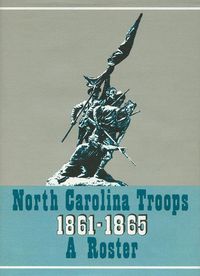Cover image for North Carolina Troops, 1861-1865: A Roster, Volume 22