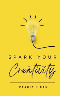 Cover image for Spark Your Creativity