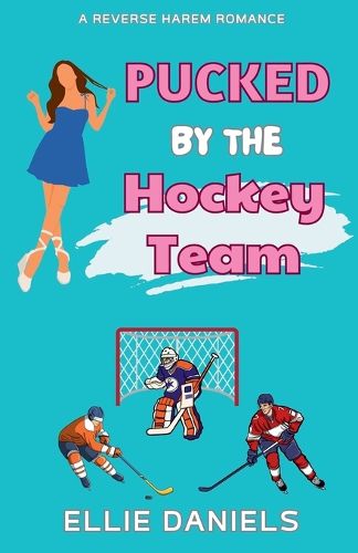 Cover image for Pucked By The Hockey Team