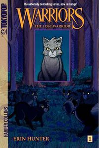 Cover image for Warriors Manga: The Lost Warrior