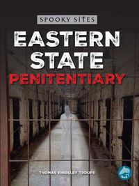 Cover image for Eastern State Penitentiary