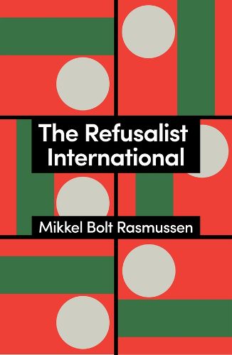 Cover image for The Refusalist International