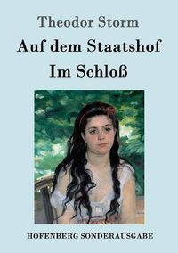 Cover image for Im Schloss / Auf dem Staatshof