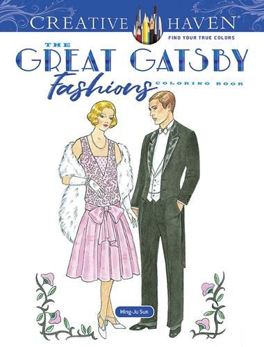 Cover image for Creative Haven Great Gatsby Fashions Coloring Book