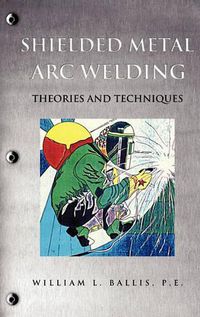 Cover image for Shielded Metal Arc Welding