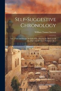 Cover image for Self-Suggestive Chronology