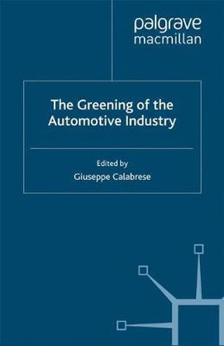 Cover image for The Greening of the Automotive Industry