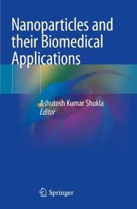 Cover image for Nanoparticles and their Biomedical Applications