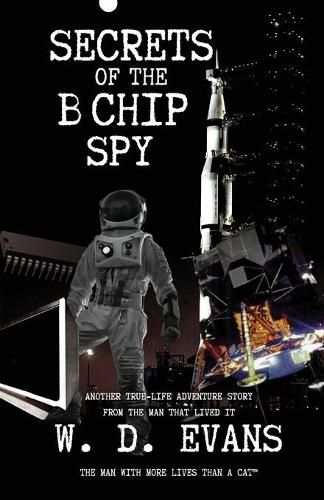 Cover image for Secrets Of The B Chip Spy