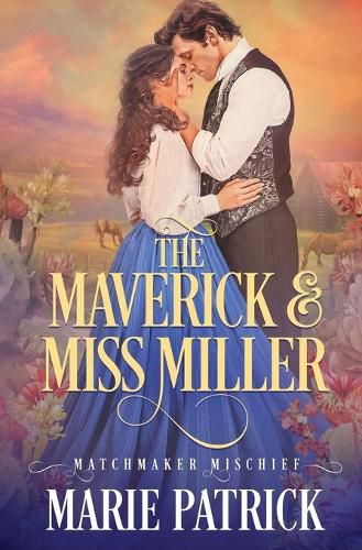 The Maverick and Miss Miller