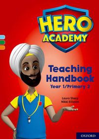 Cover image for Hero Academy: Oxford Levels 4-6, Light Blue-Orange Book Bands: Teaching Handbook Year 1/Primary 2