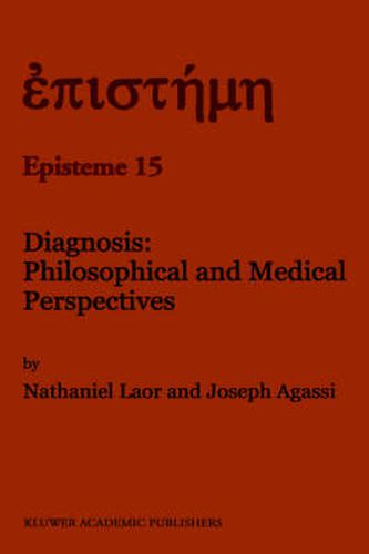 Cover image for Diagnosis: Philosophical and Medical Perspectives