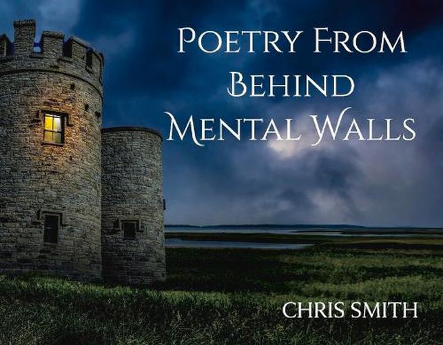 Poetry From Behind Mental Walls