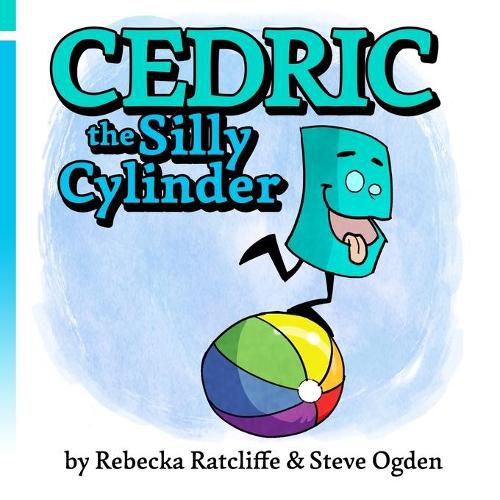 Cover image for Cedric the Silly Cylinder