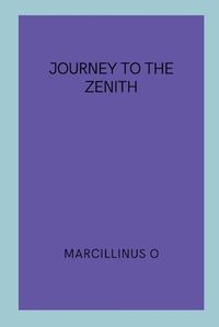 Cover image for Journey to the Zenith