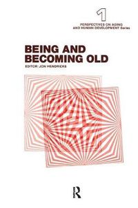 Cover image for Being and Becoming Old