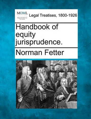 Cover image for Handbook of equity jurisprudence.