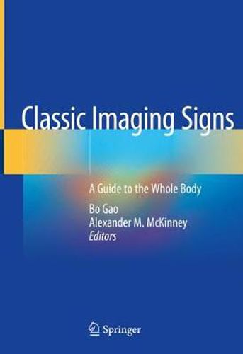 Cover image for Classic Imaging Signs: A Guide to the Whole Body