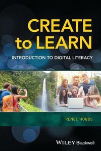 Cover image for Create to Learn - Introduction to Digital Literacy