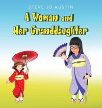 Cover image for A Woman and Her Granddaughter