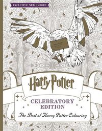 Cover image for Harry Potter Colouring Book Celebratory Edition: The Best of Harry Potter colouring - an official colouring book