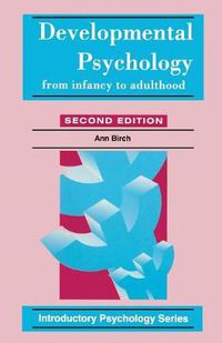 Cover image for Developmental Psychology: From Infancy to Adulthood
