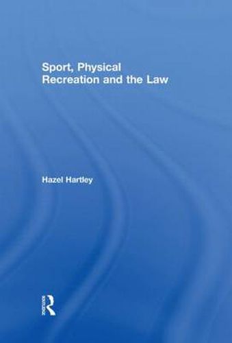 Cover image for Sport, Physical Recreation and the Law