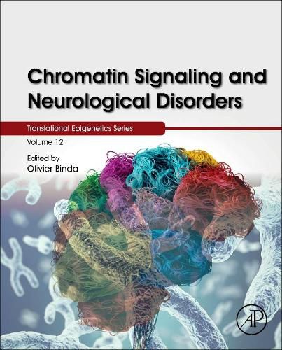 Cover image for Chromatin Signaling and Neurological Disorders