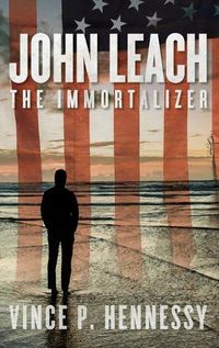 Cover image for John Leach: The Immortalizer
