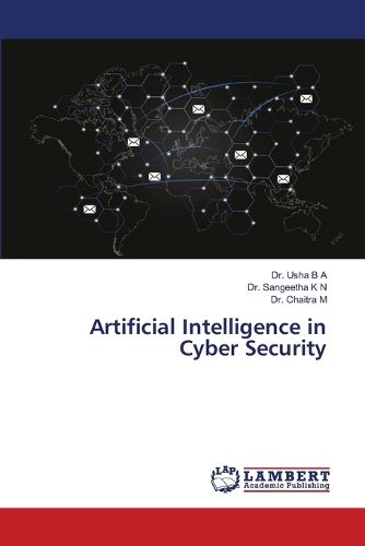 Cover image for Artificial Intelligence in Cyber Security