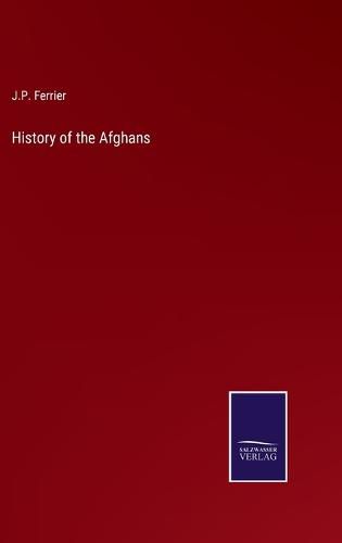 Cover image for History of the Afghans